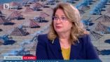 Зам.-министър Ирена Георгиева в БТВ: Очакваме трудно лято с умерен оптимизъм